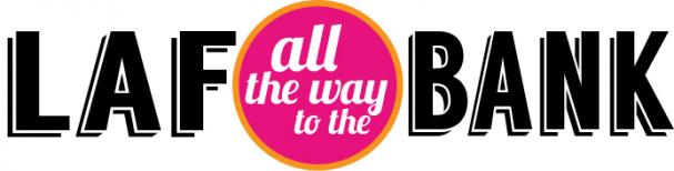 LAF all the way to the Bank - Prize Draw #3 - Friday, March 21st WEST SIDE CENTRE